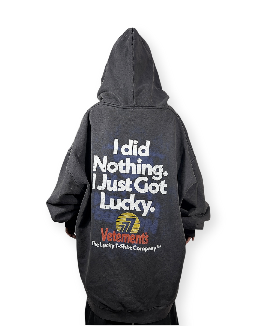 VETEMENTS FW23 “I DID NOTHING JUST GOT LUCKY” OVERSIZED HOODIE